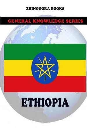 Ethiopia de Zhingoora Books