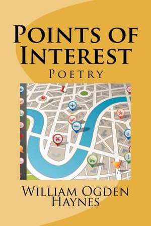 Points of Interest de William Ogden Haynes