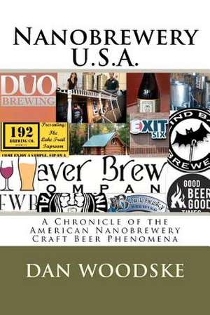 Nanobrewery U.S.A. de Dan Woodske