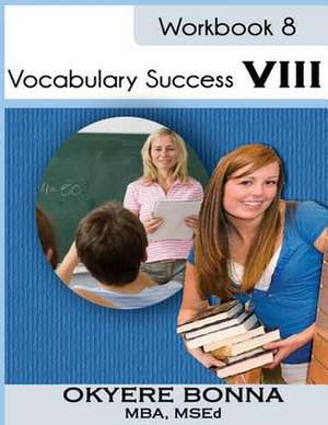 Vocabulary Success VIII de Okyere Bonna