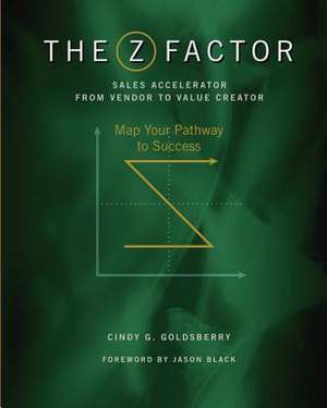 Zfactor Sales Accelerator V2v de Cindy G. Goldsberry