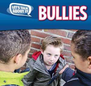 Bullies de Caitie McAneney