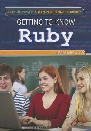 Niver, H: Getting to Know Ruby