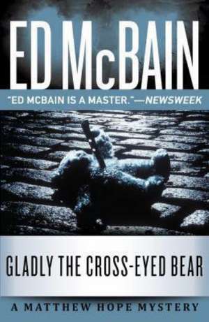 Gladly the Cross-Eyed Bear de Ed McBain