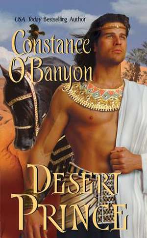 Desert Prince de Constance O'Banyon