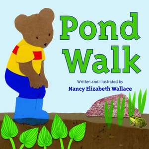 Pond Walk de Nancy Wallace