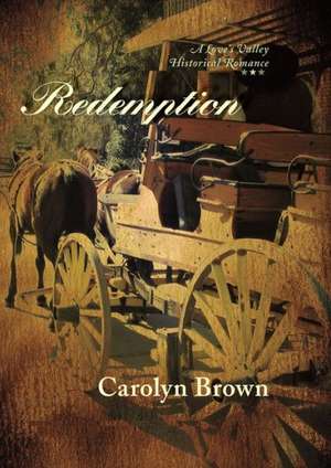 Redemption de Carolyn Brown