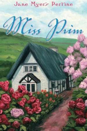 Miss Prim de Jane Myers Perrine