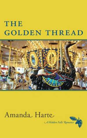 The Golden Thread de Amanda Harte