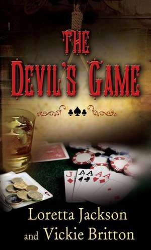 The Devil's Game de Loretta Jackson