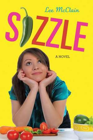 Sizzle de Lee McClain