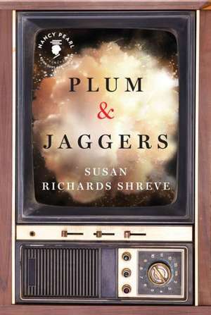 Plum & Jaggers de Susan Richards Shreve