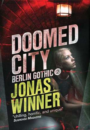 Doomed City de Jonas Winner