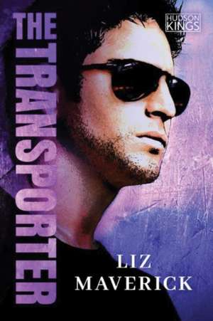 The Transporter de Liz Maverick