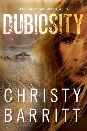 Dubiosity de Christy Barritt