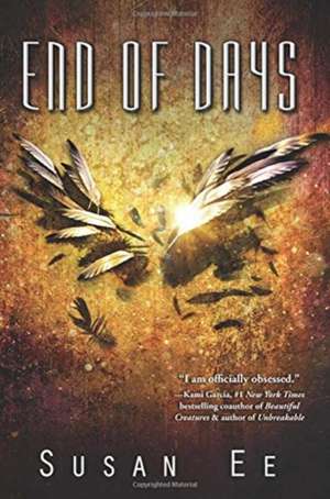 End of Days de Susan Ee