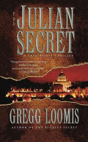 The Julian Secret de Gregg Loomis