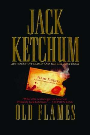 Old Flames de Jack Ketchum