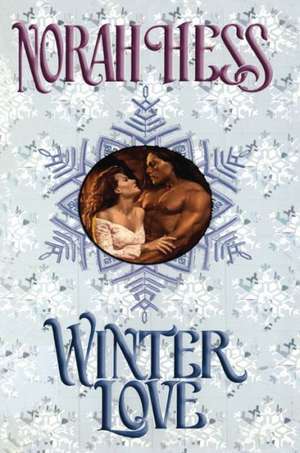 Winter Love de Norah Hess