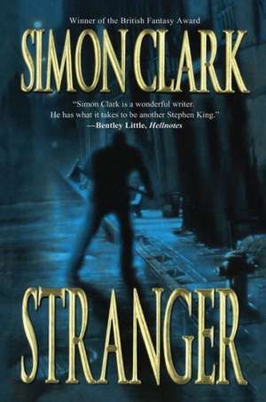 Stranger de Simon Clark