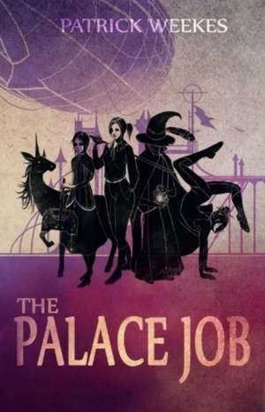 The Palace Job de Patrick Weekes