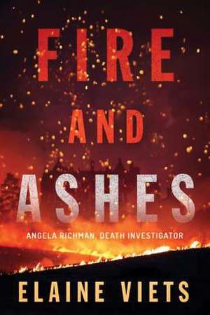 Fire and Ashes de Elaine Viets