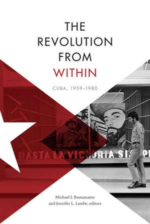 The Revolution from Within de Michael J Bustamante