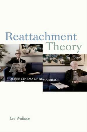 Reattachment Theory de Lee Wallace