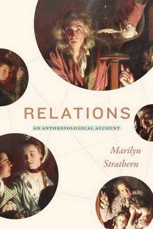 Relations – An Anthropological Account de Marilyn Strathern