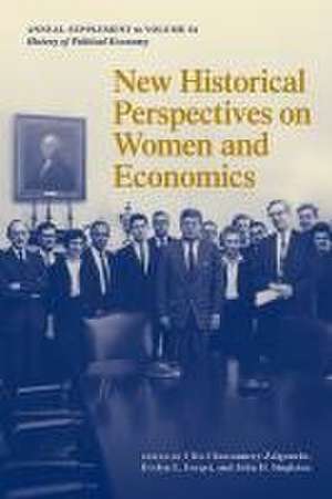 New Historical Perspectives on Women and Economics de Cléo Chassonnery–zaï