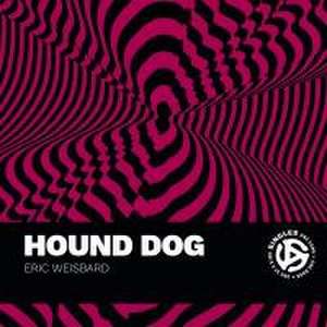 Hound Dog de Eric Weisbard
