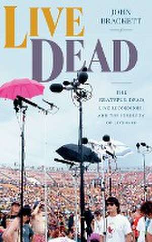 Live Dead de John Brackett