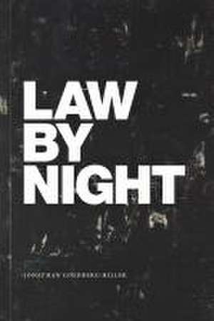 Law by Night de Jonathan Goldberg–hiller