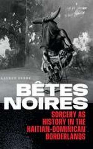 Bêtes Noires de Lauren Derby
