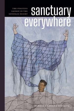 Sanctuary Everywhere de Barbara Andrea Sostaita