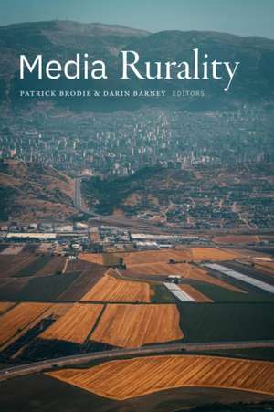 Media Rurality de Patrick Brodie
