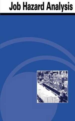 Job Hazard Analysis de U. S. Department of Labor