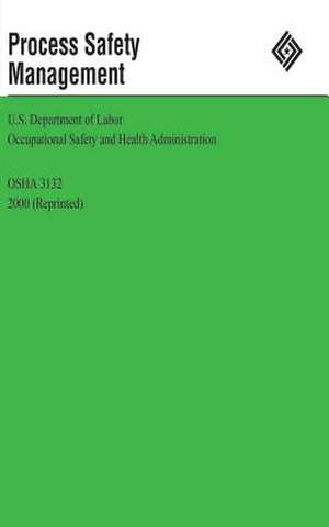 Process Safety Management de U. S. Department of Labor