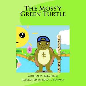 The Mossy Green Turtle de Reba Hicks