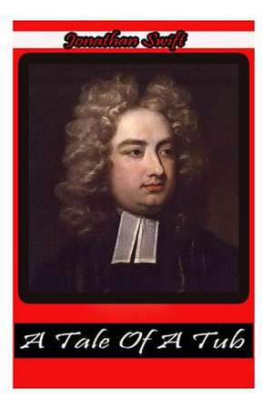 A Tale of a Tub de Jonathan Swift