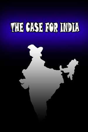 The Case for India de Annie Wood Besant