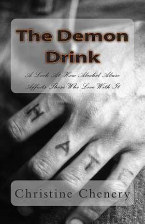 The Demon Drink de Christine Chenery