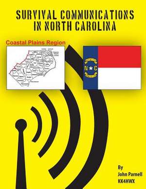 Survival Communications in North Carolina de John Parnell