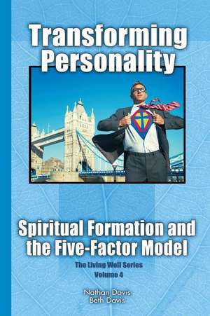 Transforming Personality de Nathan Davis