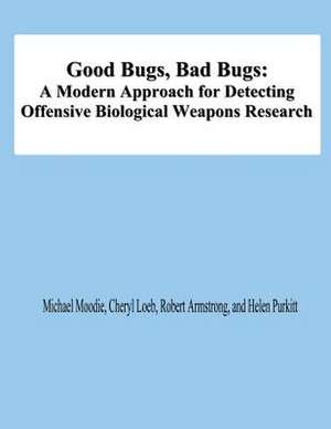 Good Bugs, Bad Bugs de Michael Moodie