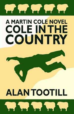 Cole in the Country de Alan Tootill