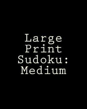 Large Print Sudoku de Steve Hall