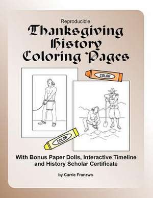 Reproducible Thanksgiving History Coloring Pages de Carrie Franzwa