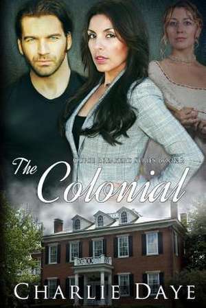 The Colonial de Charlie Daye