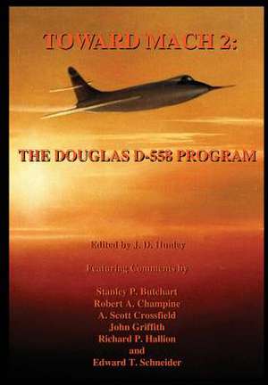 Toward Mach 2 de J. D. Hunley